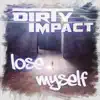 Lose Myself - EP album lyrics, reviews, download