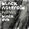 Howl (Black Dub Remix) [feat. Zola Jesus] - Black Asteroid lyrics