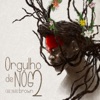 Orgulho de Nós Dois - Single, 2017