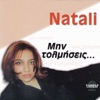 Natali - Monaksia mou