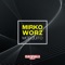 Mosquito (Boombeatz Remix) - Mirko Worz lyrics