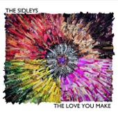 The Sidleys - You and I