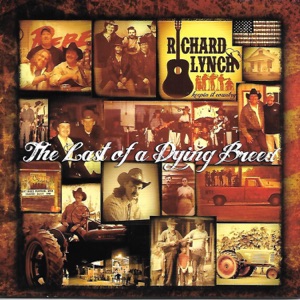 Richard Lynch - Last of a Dying Breed - 排舞 音乐