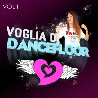 Album herunterladen Elena Tanz - Voglia Di Dancefloor Vol 1