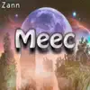 Meec - Single album lyrics, reviews, download