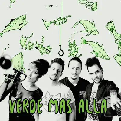 Verde mas allá - Single - Jenny and The Mexicats