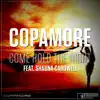 Come Hold the Night (feat. Shauna Cardwell) - Single album lyrics, reviews, download