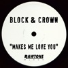 Makes Me Love You - Single