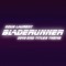 Bladerunner (2049 Remix) - Doug Laurent lyrics