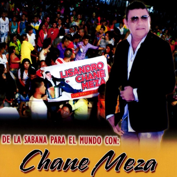 Chane Meza - Con el Mismo Son
