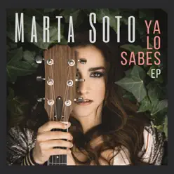 Ya lo sabes - Single - Marta Soto