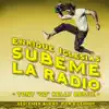 Stream & download SÚBEME LA RADIO (feat. Descemer Bueno & Zion & Lennox) [Tony "CD" Kelly Remix] - Single