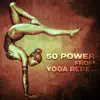 50 Power from Yoga Rebel: Instrumental Songs for Yoga Workout, Mind & Body Connection, Deep Meditation, Spiritual Awakening, Stimulating Mantra, Opening Energy Channels album lyrics, reviews, download