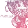 Felices Los 4 (Acoustic Version) - Single