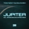 Jupiter - Tom Novy & Milkwish lyrics