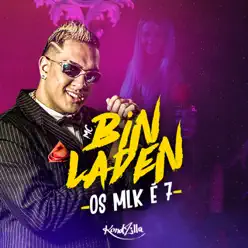 Os Mlk É 7 - Single - MC Bin Laden