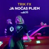 Ja Nocas Pijem - Single