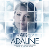 The Age of Adaline (Original Motion Picture Score) - Rob Simonsen