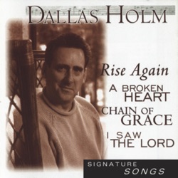 Dallas Holm - Chain of Grace
