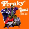 Freaky (feat. Wande Coal & Beenie Man) [Radio Edit] - Single album lyrics, reviews, download