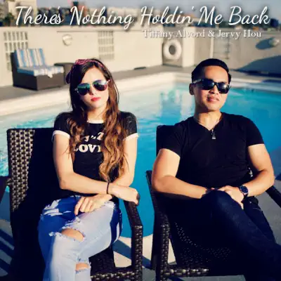 There's Nothing Holdin' Me Back - Single - Tiffany Alvord