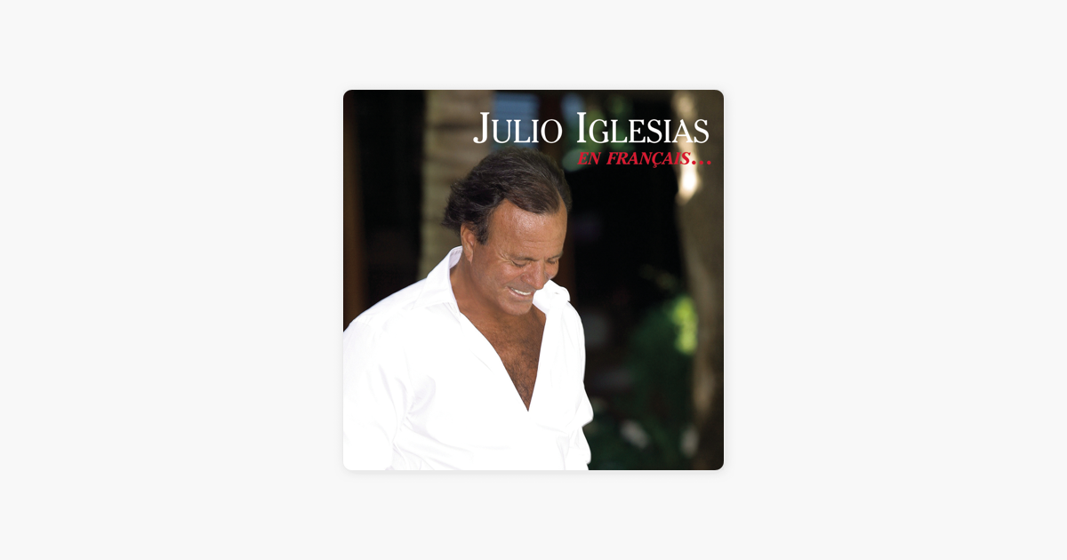 Хулио иглесиас лучшие песни слушать