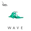 Wave - Single album lyrics, reviews, download