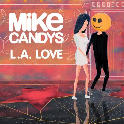 L.A. Love (Remixes) - EP - Mike Candys