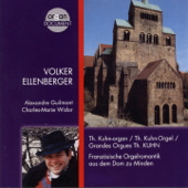 Französische Orgelromantik aus dem Dom zu Minden (Th. Kuhn-Orgel) - Volker Ellenberger