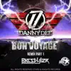 Bon Voyage Remix Part 1 (Basstyler Remix) - Single album lyrics, reviews, download