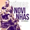 Várias Novinhas - Single album lyrics, reviews, download