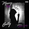 Missing You (feat. Brielle Lesley) - Single album lyrics, reviews, download
