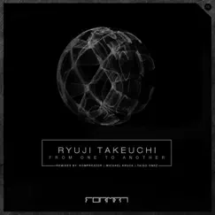 From One To Another EP by Ryuji Takeuchi album reviews, ratings, credits