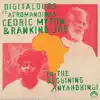 In the Beginning (feat. Cedric Myton & Afromandinga) song lyrics