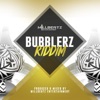 Bubblerz Riddim, 2017