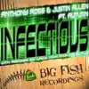 Infectious (feat. Autumn) - Single album lyrics, reviews, download