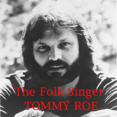 The Folk Singer - Single - Tommy Roe