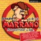 El Ansioso (feat. Marrano González) - Grupo Marrano lyrics