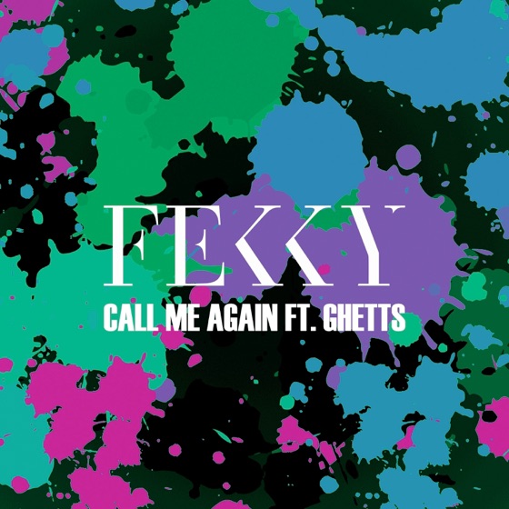 Cover artwork for Call Me Again (feat. Ghetts)