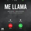 Me Llama (feat. Dellafuente) song lyrics