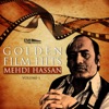 Golden Film Hits Mehdi Hassan, Vol. 1