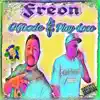 Freon (feat. Play Loco) - Single album lyrics, reviews, download