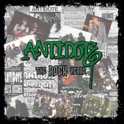 Antidote - The Rock Years - Antidote
