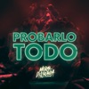 Probarlo Todo - Single