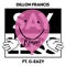 Dillon Francis G-eazy - Say Less ( Eptic Remix )