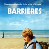 Barrières (Générique originale la série télévisée) - Single