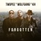 Forgotten (feat. Wolfgang & KHan Thaitanium) - Twopee Southside lyrics