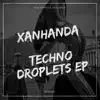 Techno Droplets EP album lyrics, reviews, download