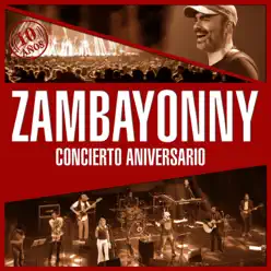 Concierto Aniversario (DVD) - Zambayonny