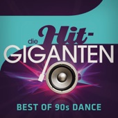 Die Hit Giganten Best of 90's Dance artwork